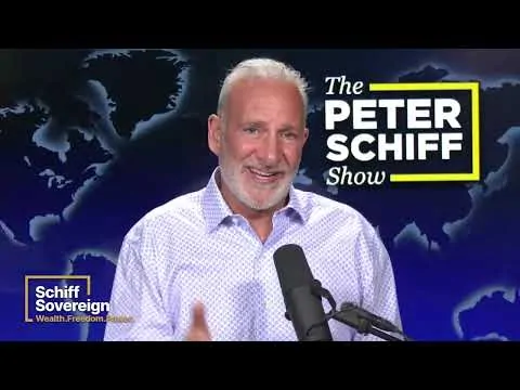 LIVE! The Peter Schiff Show Podcast – Ep 1007
