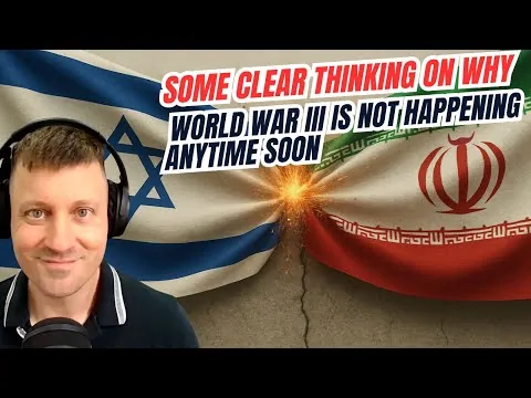 Some Clear Thinking on why World War III is NOT happening anytime soon